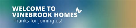 vinebrook homes|WELCOME NEW RESIDENT .